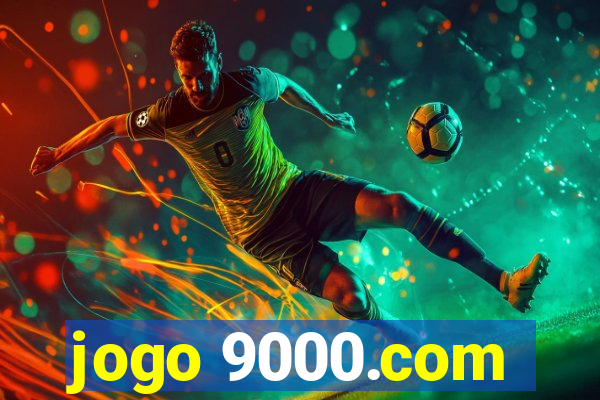 jogo 9000.com