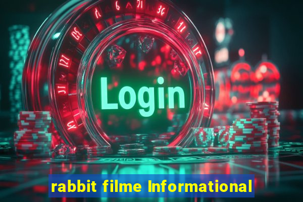 rabbit filme Informational