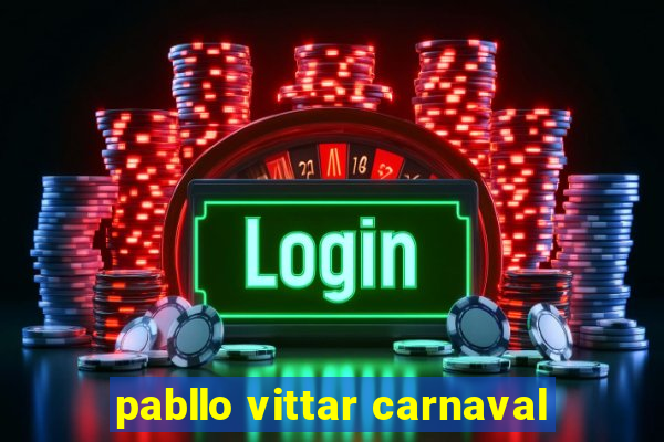 pabllo vittar carnaval