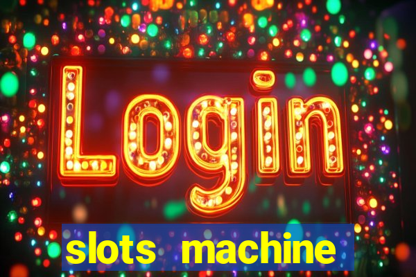 slots machine gratis 2022