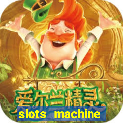 slots machine gratis 2022