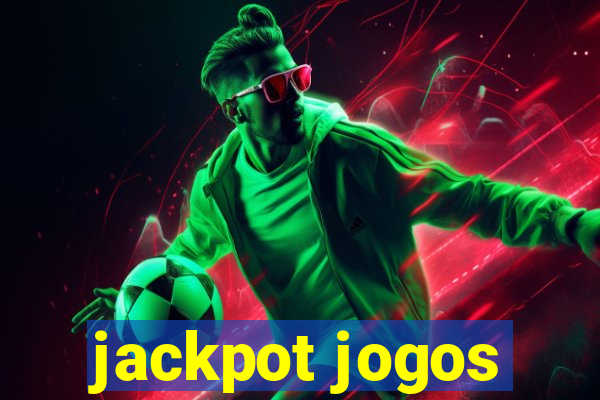 jackpot jogos