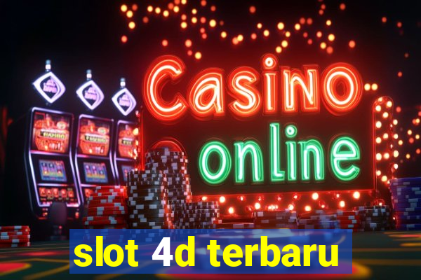 slot 4d terbaru