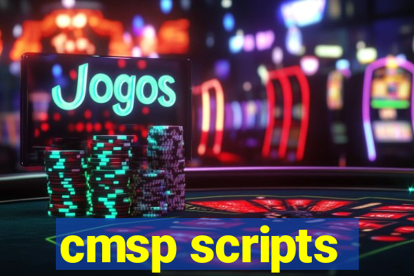 cmsp scripts