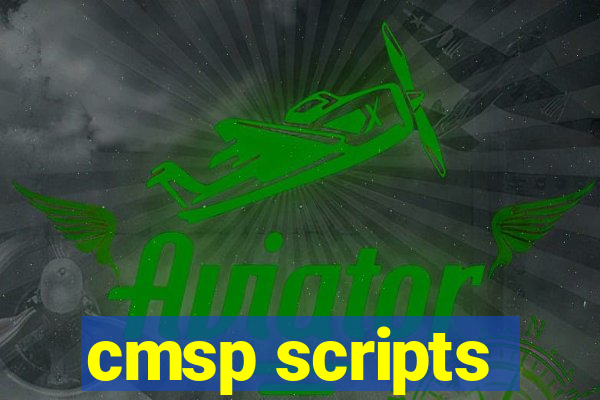 cmsp scripts