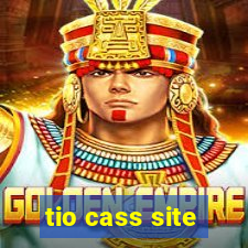 tio cass site