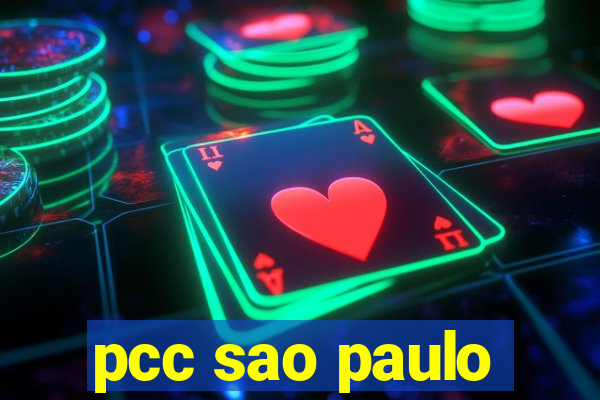 pcc sao paulo