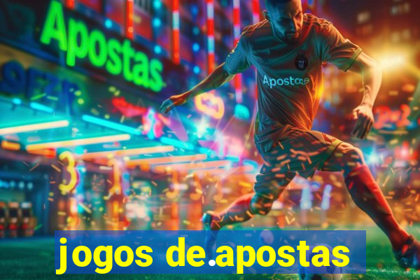 jogos de.apostas