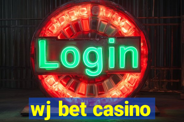 wj bet casino