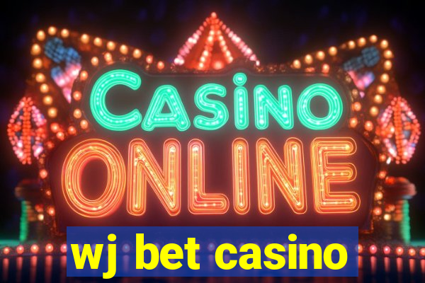 wj bet casino