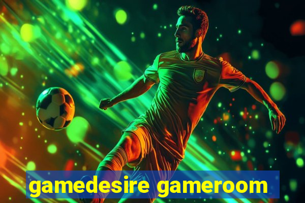 gamedesire gameroom