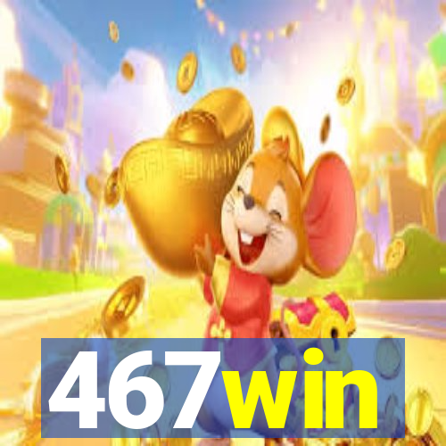 467win