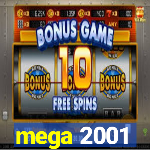 mega 2001