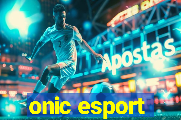 onic esport