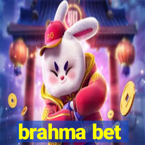 brahma bet