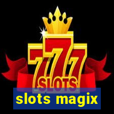 slots magix