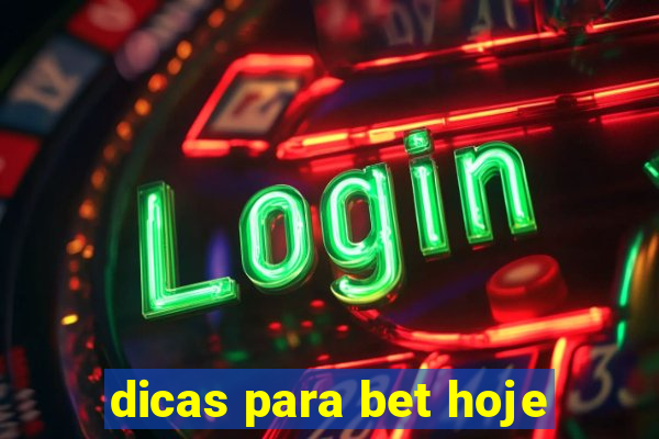 dicas para bet hoje