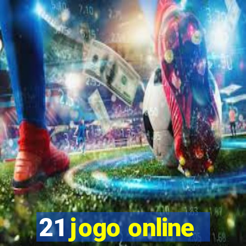 21 jogo online