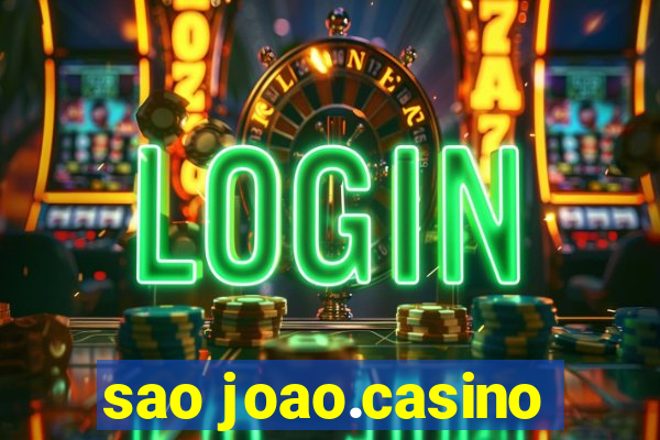 sao joao.casino