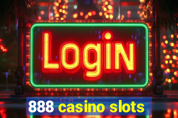 888 casino slots