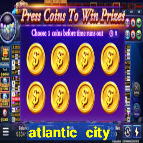 atlantic city casinos resorts