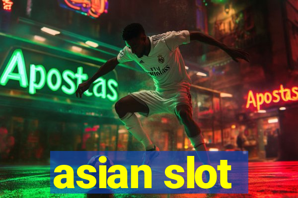 asian slot