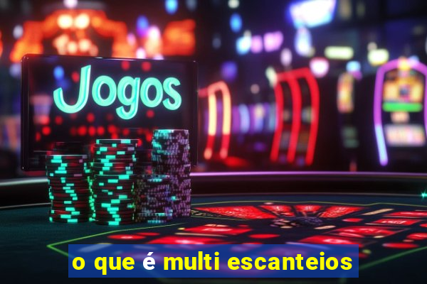 o que é multi escanteios