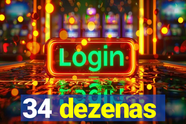 34 dezenas