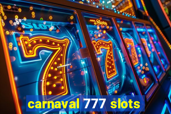 carnaval 777 slots