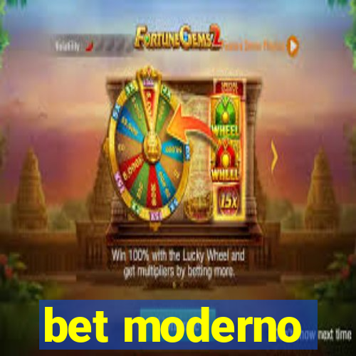 bet moderno