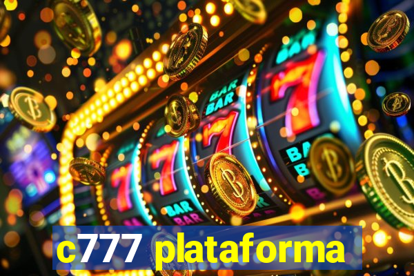 c777 plataforma