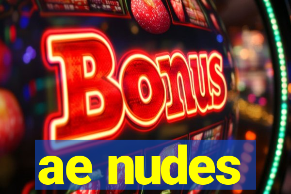 ae nudes