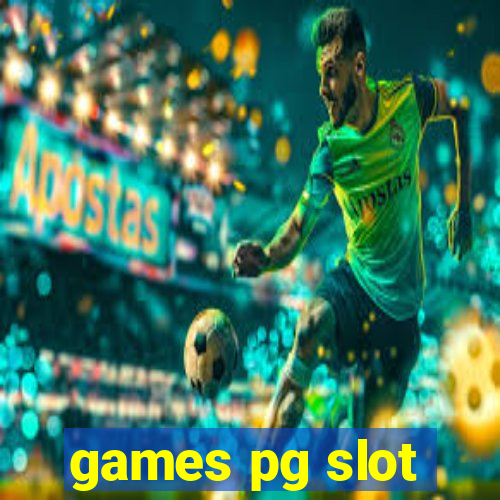 games pg slot