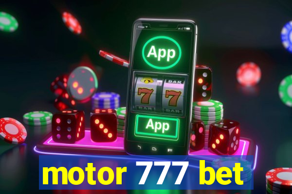 motor 777 bet