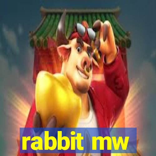 rabbit mw