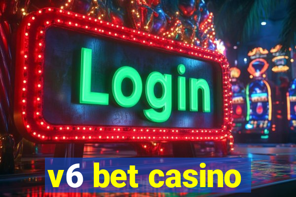 v6 bet casino