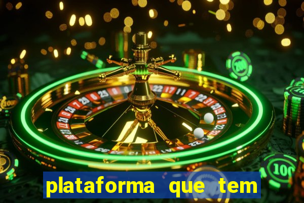 plataforma que tem o jogo fortune tiger