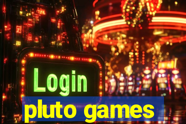 pluto games