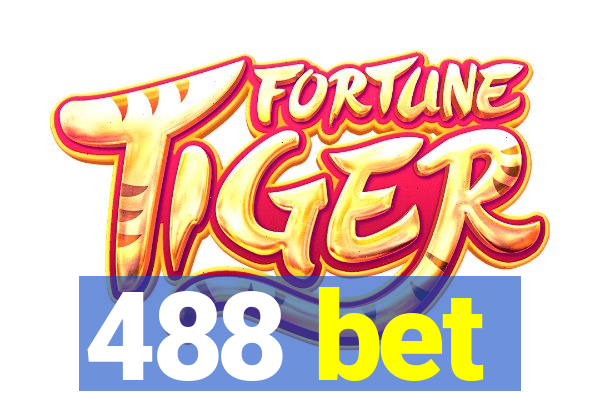 488 bet