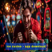 ice casino - app download