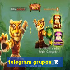 telegram grupos 18