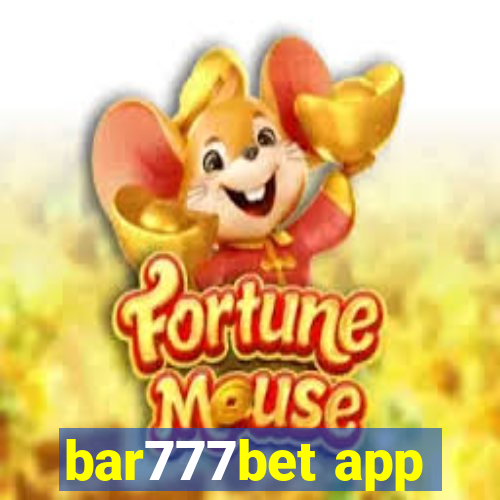 bar777bet app