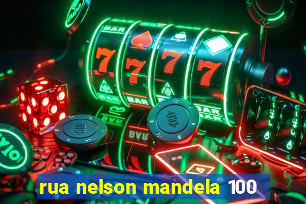 rua nelson mandela 100