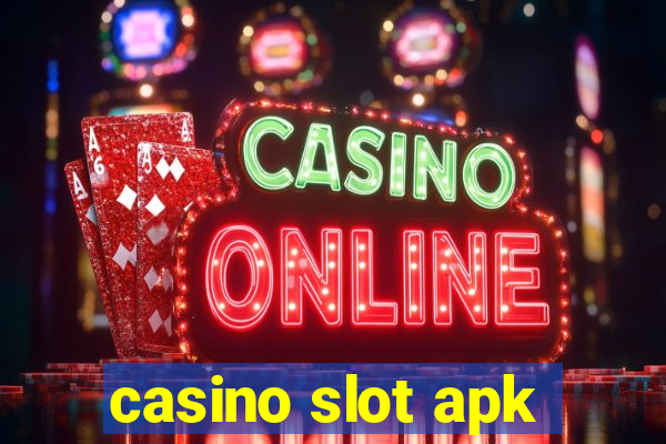 casino slot apk