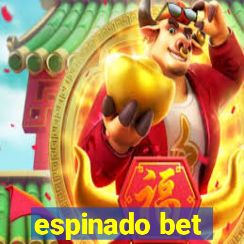 espinado bet