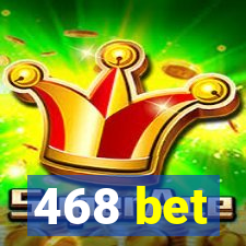 468 bet