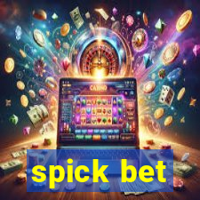 spick bet