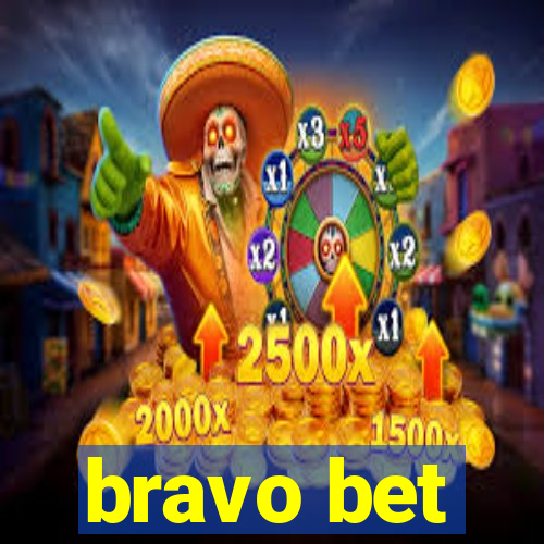 bravo bet