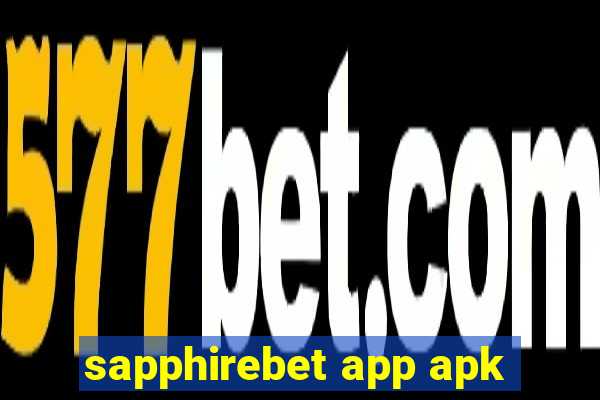 sapphirebet app apk