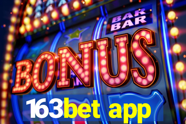 163bet app